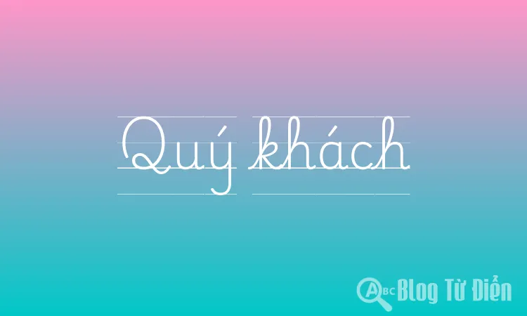 Quý khách