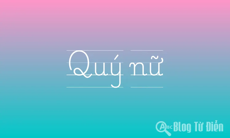 Quý nữ