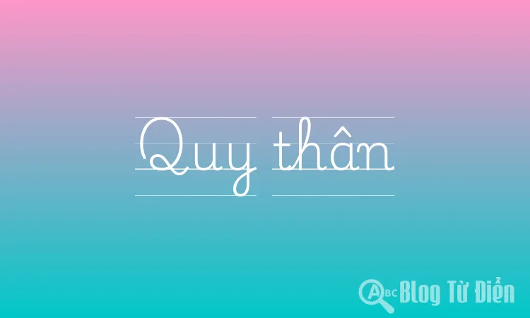 Quy thân