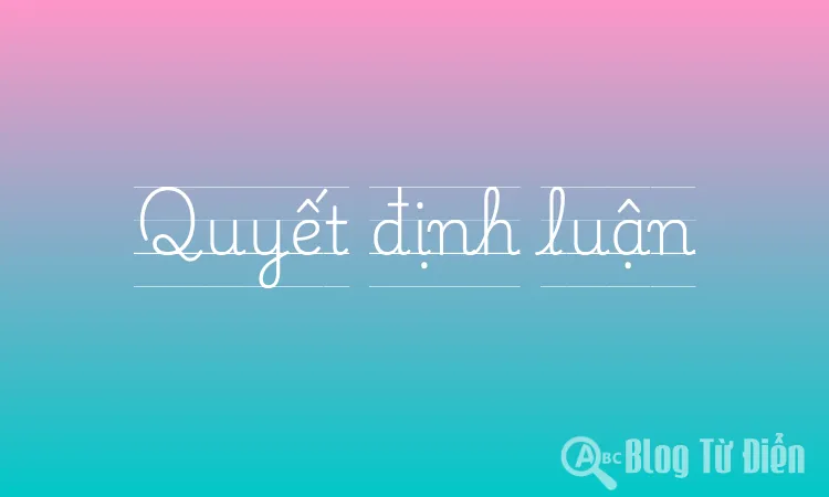 Quyết định luận
