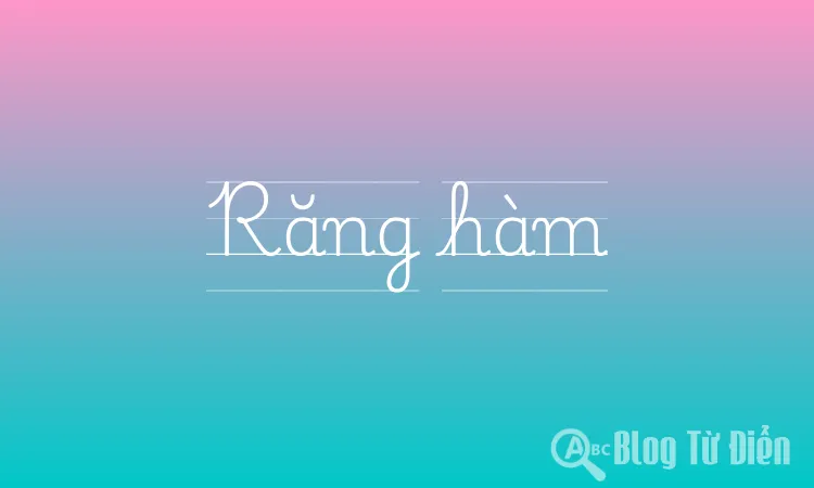 Răng hàm
