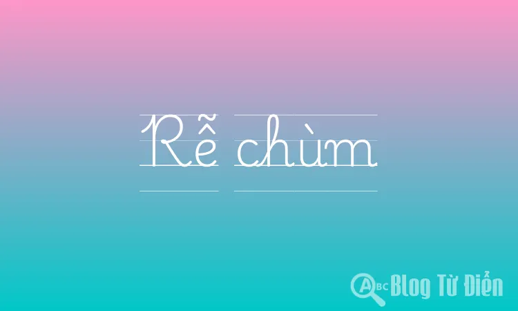 Rễ chùm