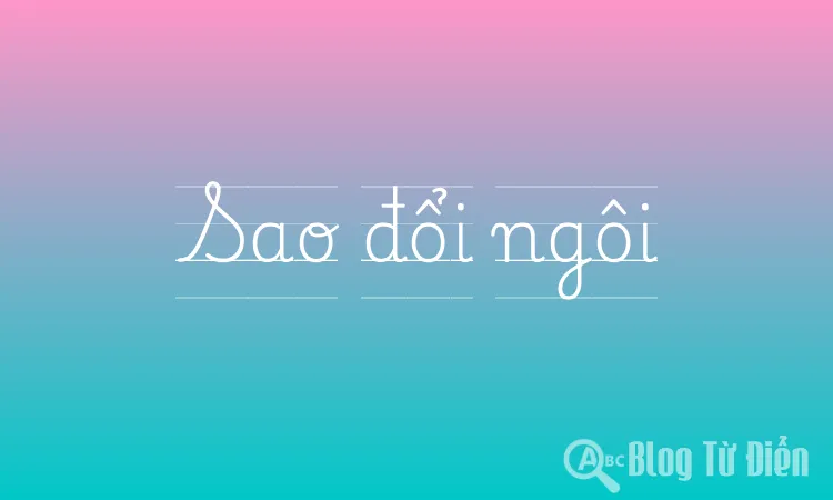 Sao đổi ngôi