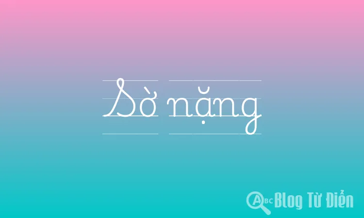 Sờ nặng