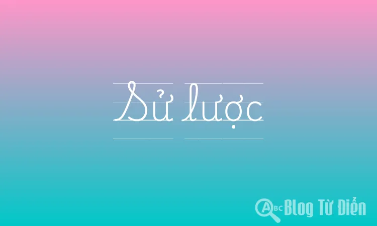 Sử lược