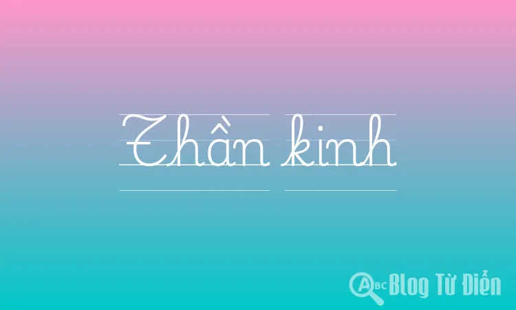 Thần kinh