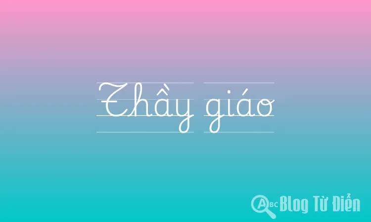 Thầy giáo