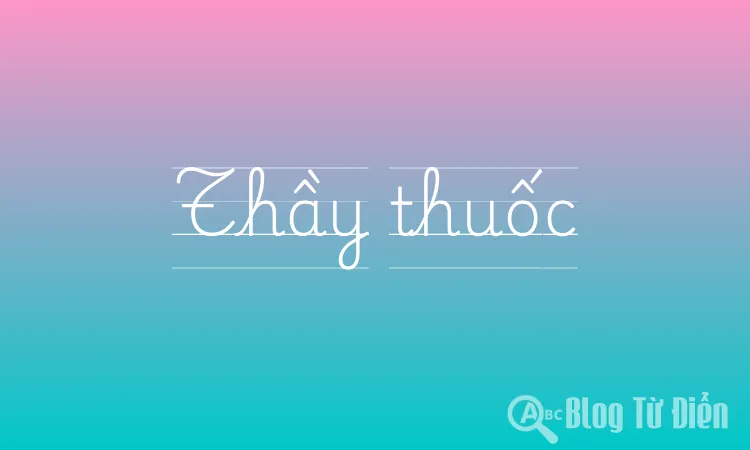 Thầy thuốc