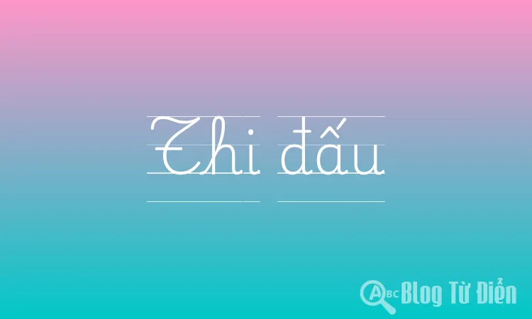 Thi đấu