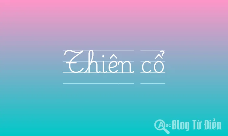 Thiên cổ