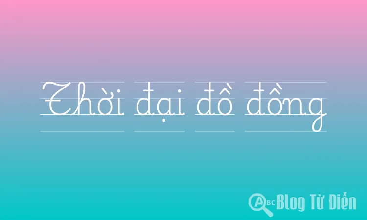 Thời đại đồ đồng