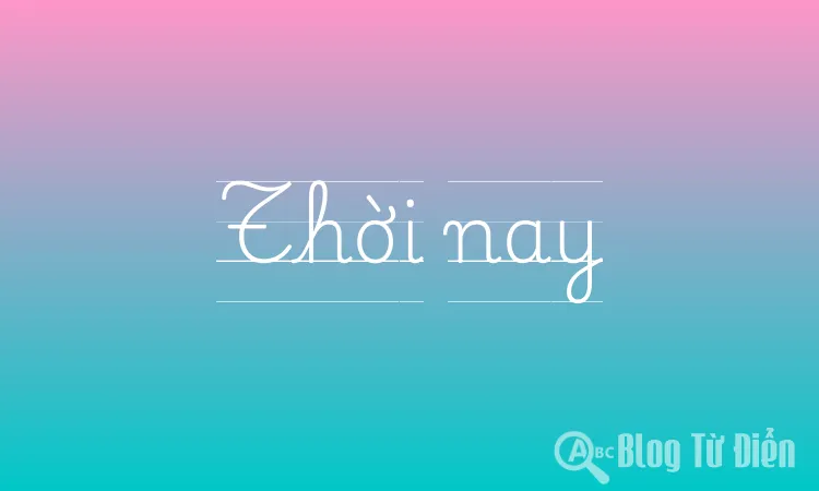 Thời nay