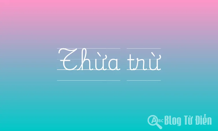 Thừa trừ