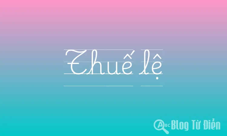 Thuế lệ