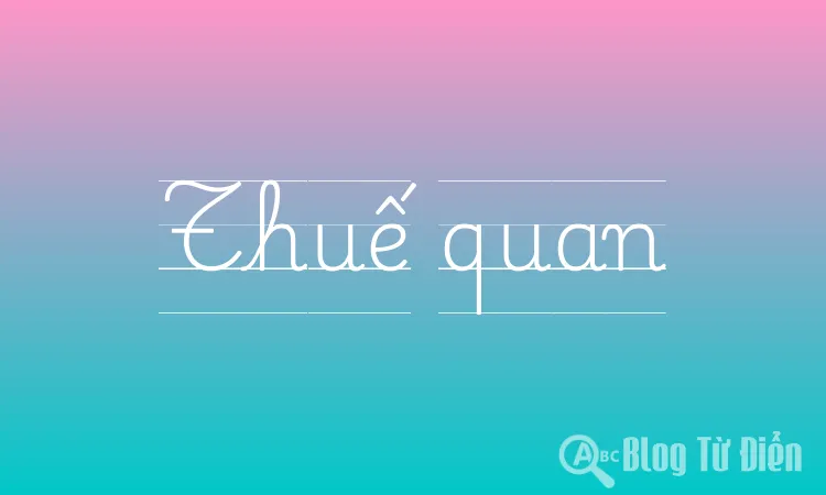 Thuế quan