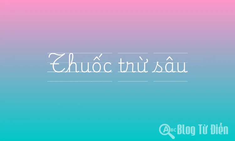 Thuốc trừ sâu