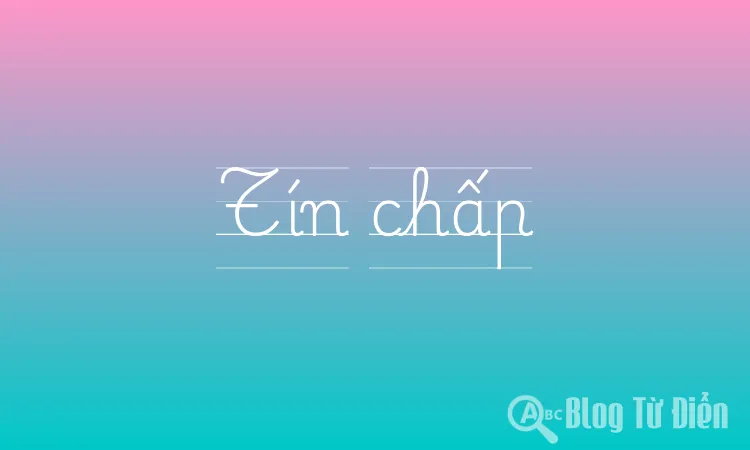Tín chấp