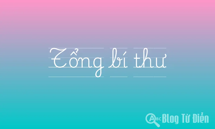 Tổng bí thư