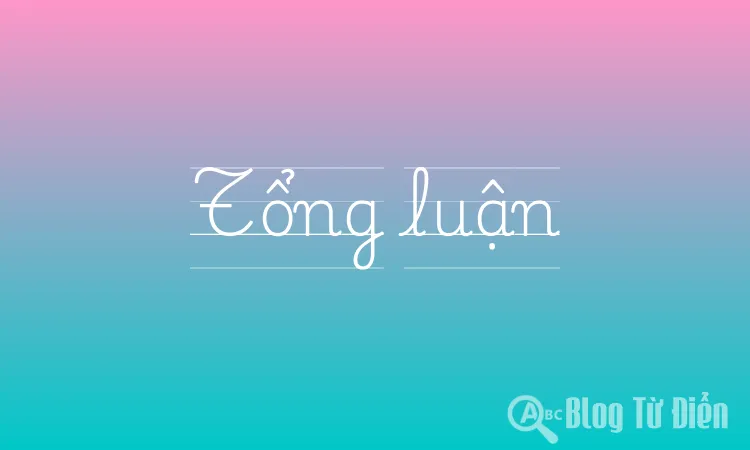 Tổng luận