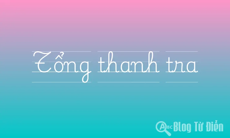 Tổng thanh tra