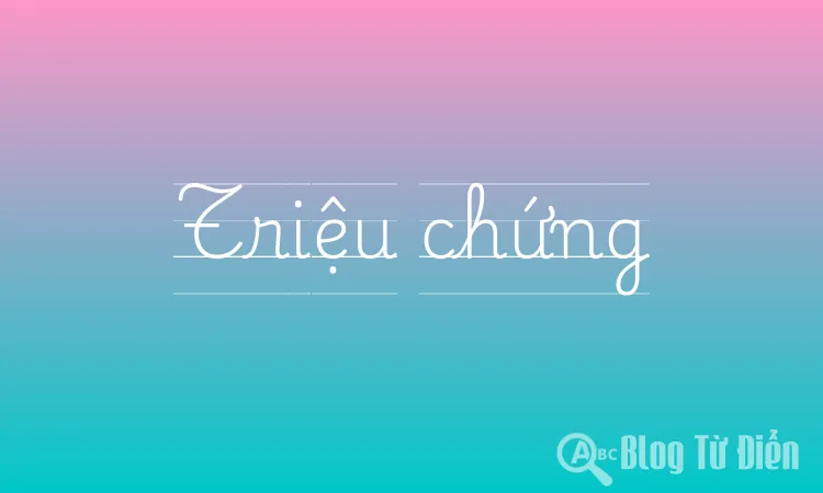 Triệu chứng