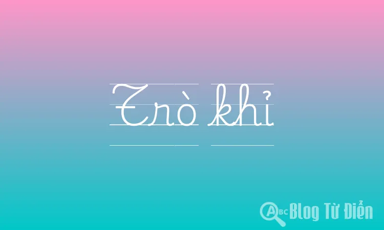 Trò khỉ