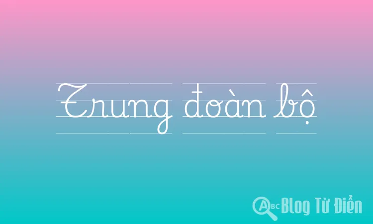 Trung đoàn bộ