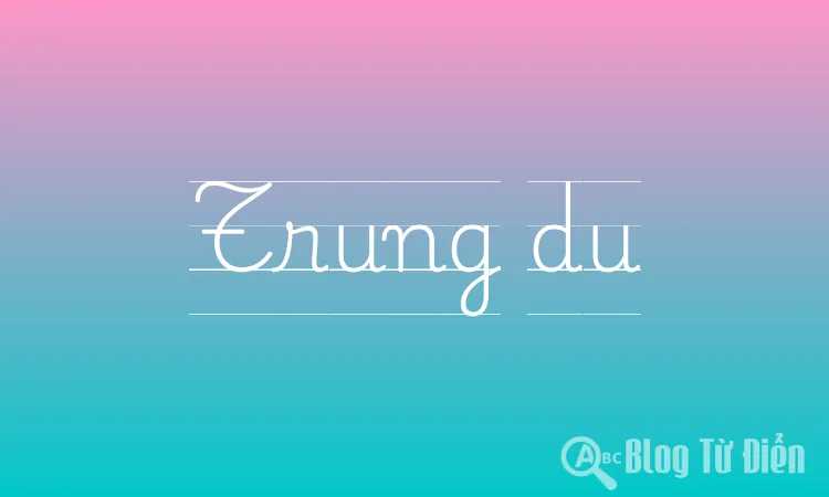 Trung du