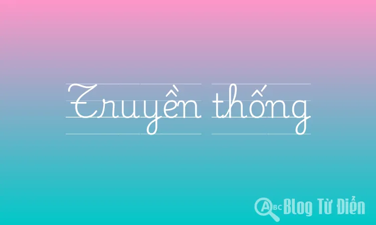 Truyền thống