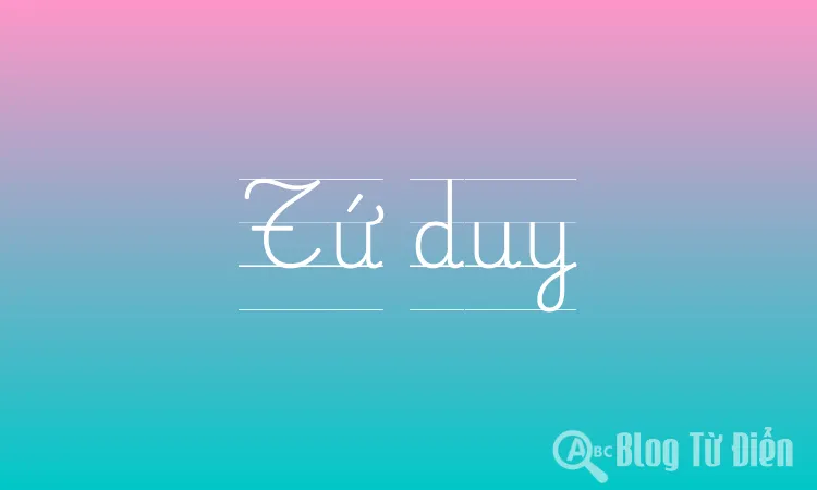 Tứ duy