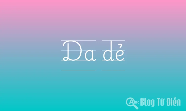 Da dẻ