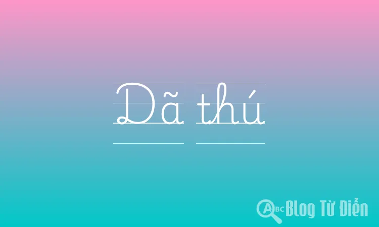 Dã thú