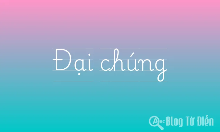 Đại chúng