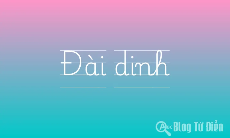 Đài dinh
