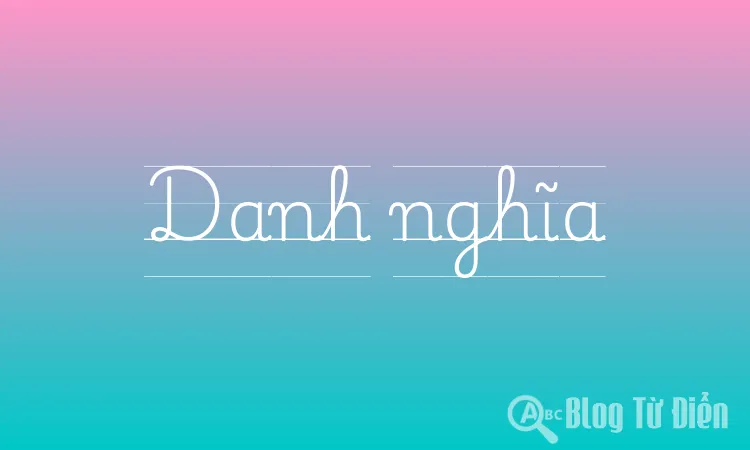 Danh nghĩa