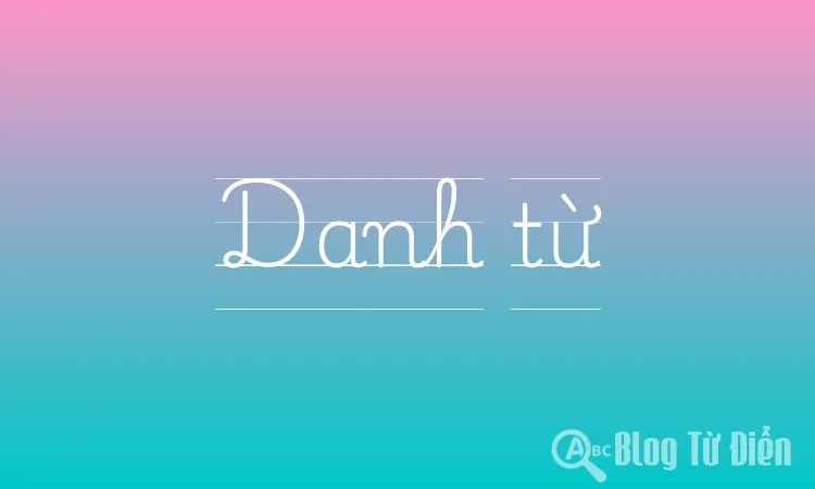 Danh từ