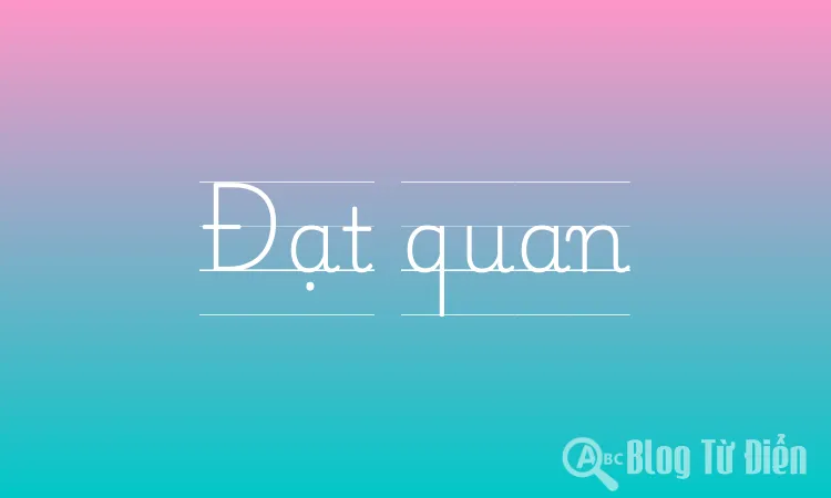 Đạt quan