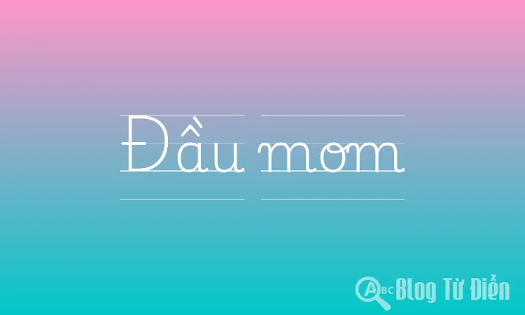 Đầu mom