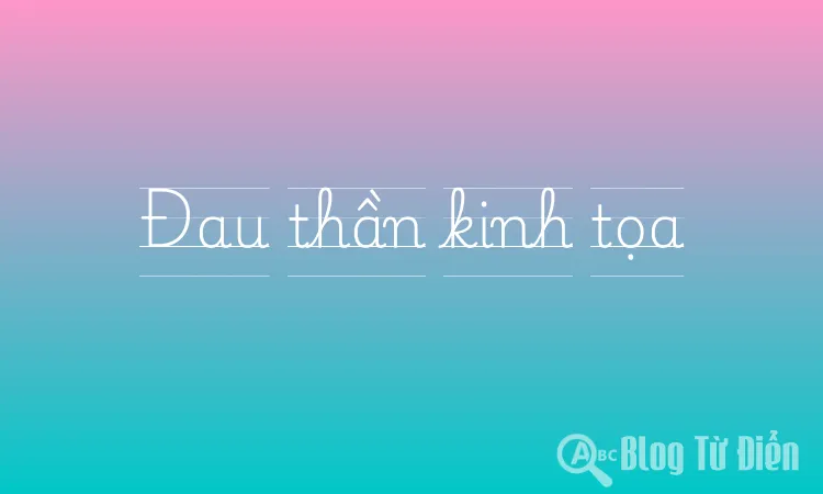 Đau thần kinh tọa