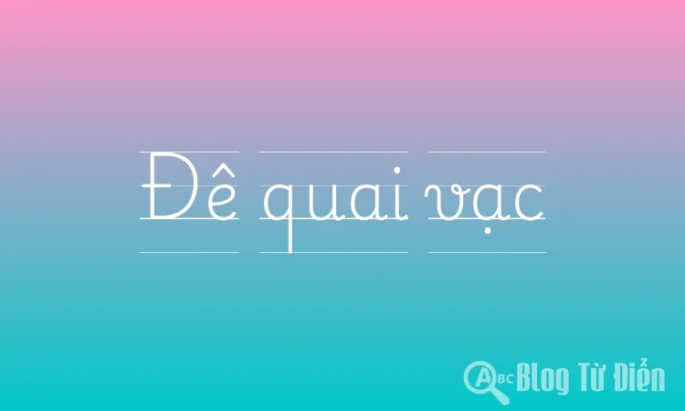 Đê quai vạc
