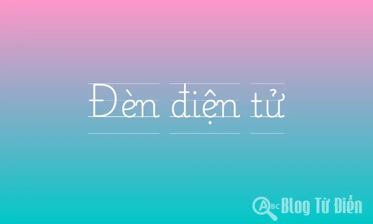 Đèn điện tử