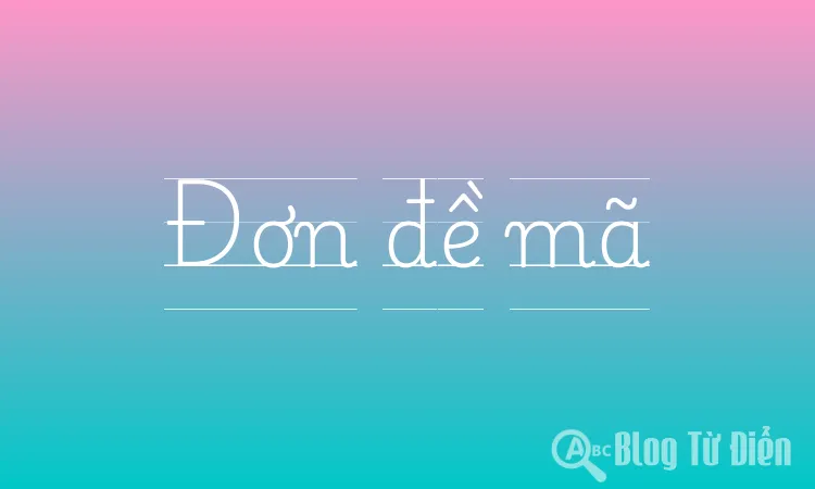 Đơn đề mã