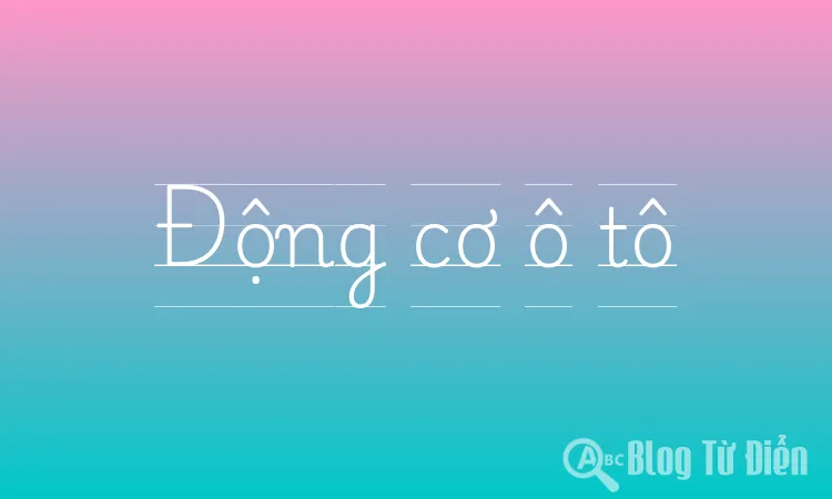 Động cơ ô tô