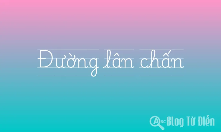 Đường lân chấn