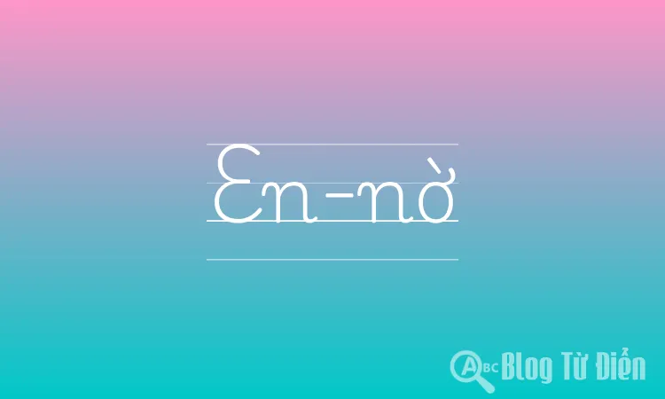 En-nờ