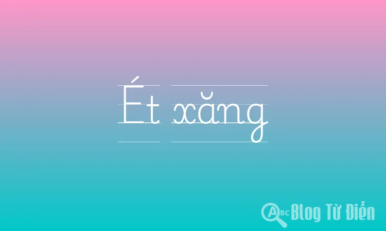 Ét xăng