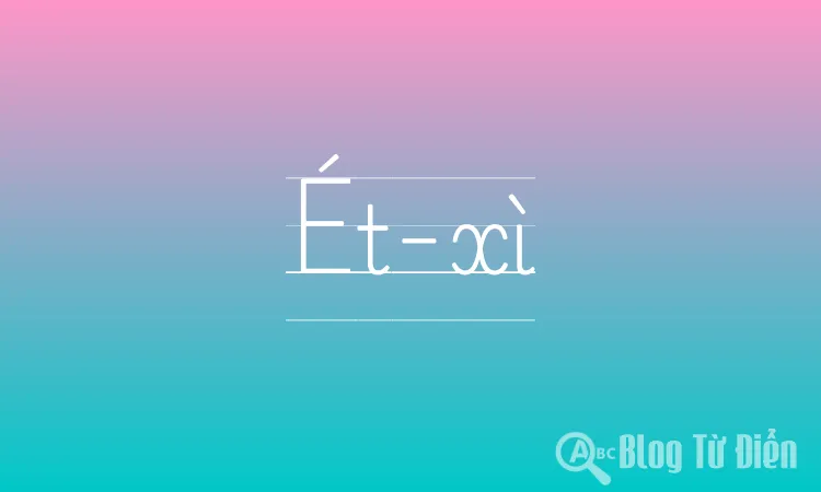 Ét-xì