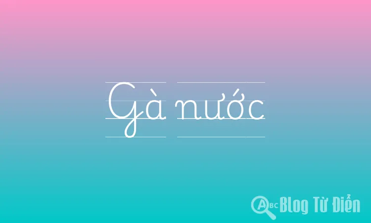 Gà nước