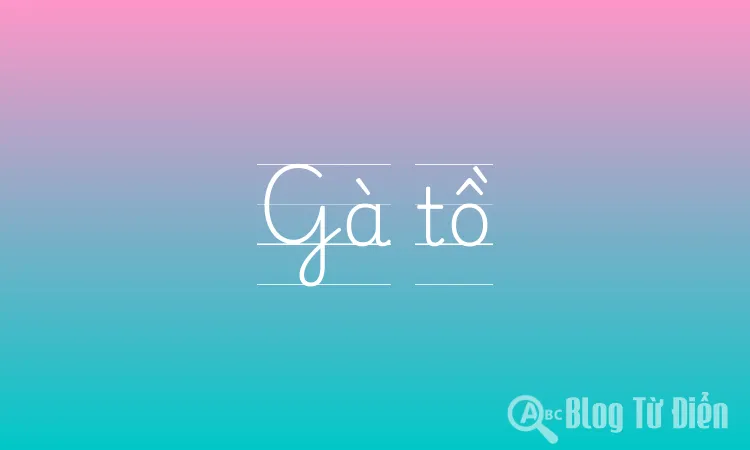 Gà tồ