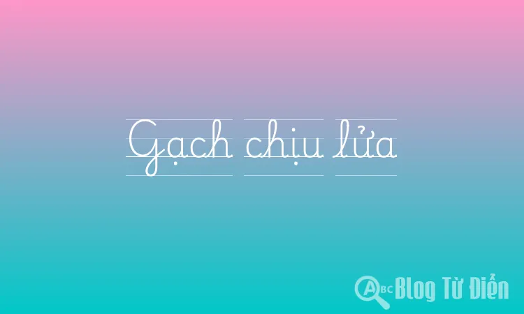 Gạch chịu lửa